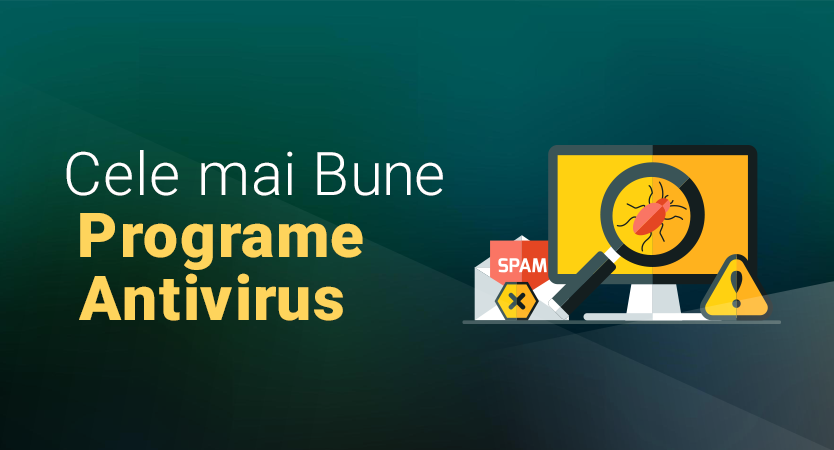 Top programe antivirus pentru Windows, Android, iOS și Mac