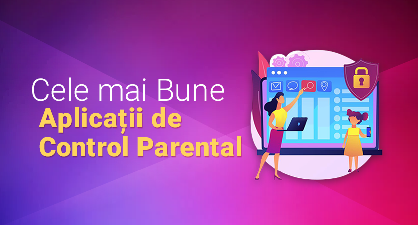 Top Aplicații de Control Parental 2024